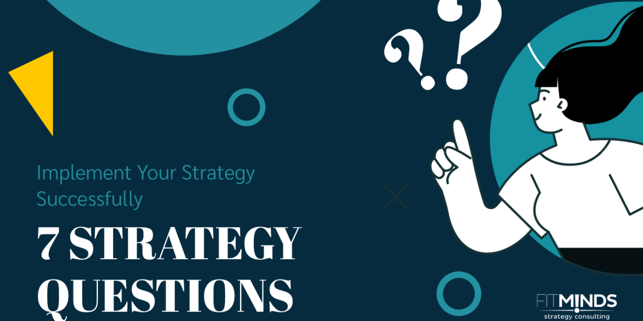https://fitmindsstrategyconsulting.com/wp-content/uploads/2020/08/7-STRATEGY-QUESTIONS@2x-1280x640.png
